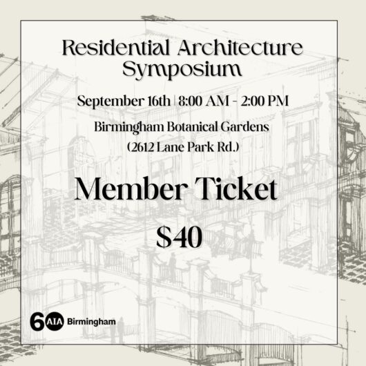 Residential Architecture Symposium Member Ticket