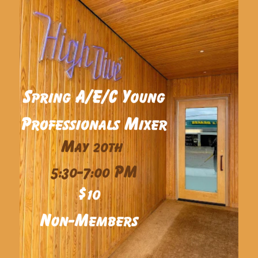 Spring A/E/C Young Professionals Mixer - Non-Members